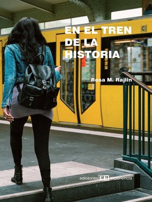 cover image of En el tren de la historia